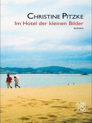 cover image of Im Hotel der kleinen Bilder